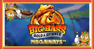 7SPIN独占先行第2弾！7SPIN公式ブログで勝利の秘訣をいち早くプレイヤーにお届けします！まずはBig Bass Hold & Spin Megawaysを紹介します！