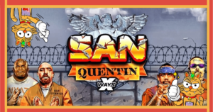 San Quentin xWays ｜7SPINブログ